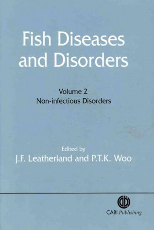 Book cover for Fish Diseases and Disorders, Volume 2: Non-infectious Disorders