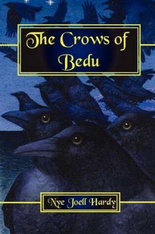 Cover of The Crows of Bedu