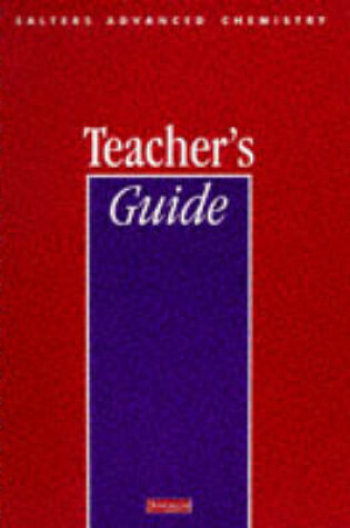 Cover of Salters' Advanced Chemistry: Teacher's Guide