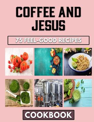 Book cover for Coffee and Jesus