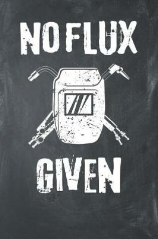 Cover of No Flux Given