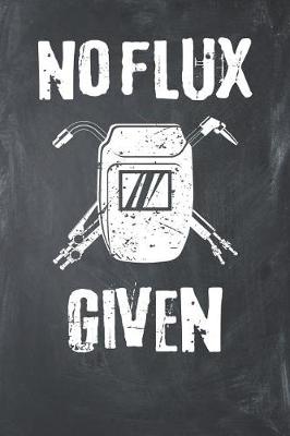 Book cover for No Flux Given