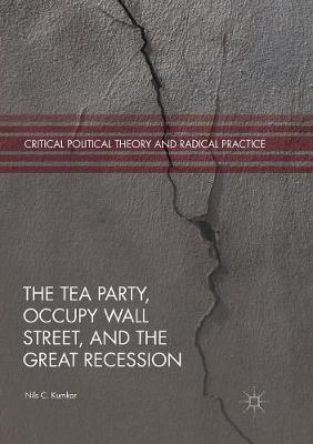 Book cover for The Tea Party, Occupy Wall Street, and the Great Recession