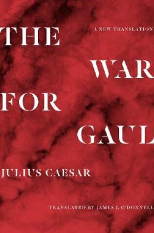 Cover of The War for Gaul