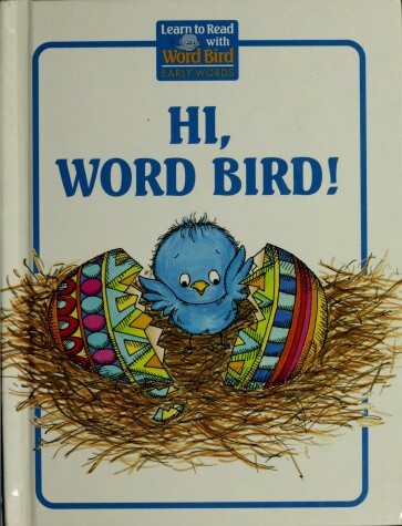 Book cover for Hi, Word Bird (R) !