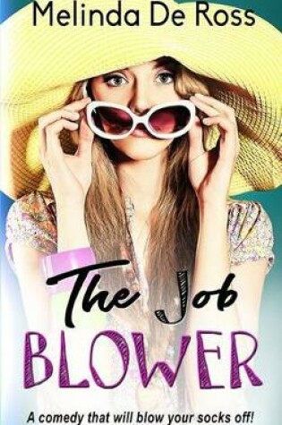 Cover of The Job Blower