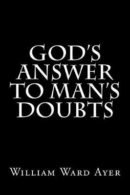 Book cover for God's Answer to Man's Doubts