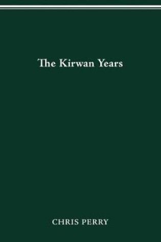 Cover of The Kirwan Years