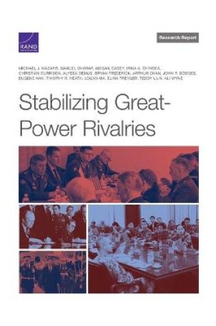 Cover of Stabilizing Great-Power Rivalries