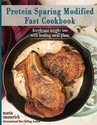 Book cover for Protein Sparing Modified Fast Cookbook