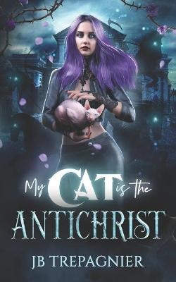 Book cover for My Cat is The Antichrist