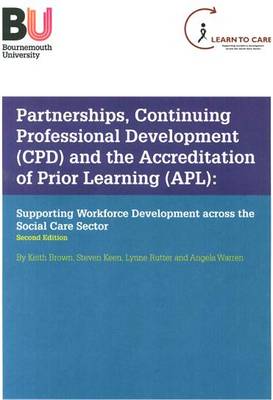 Book cover for Partnerships, Continuing Professional Development (CPD) and the Accreditation of Prior Learning (APL)