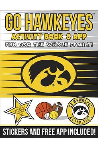 Cover of Go Hawkeyes Activity Book & App