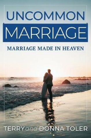 Cover of Uncommon Marriage