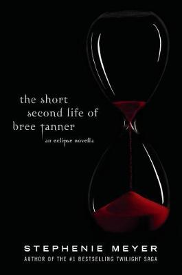 Book cover for The Short Second Life of Bree Tanner