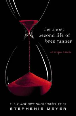 Book cover for The Short Second Life of Bree Tanner