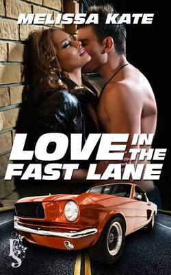 Book cover for Love in the Fast Lane