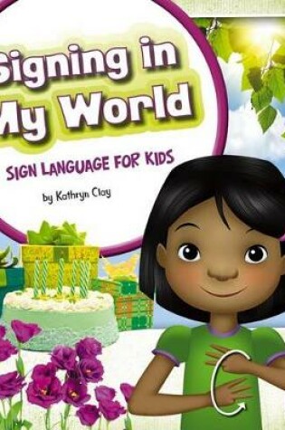 Cover of Signing in My World