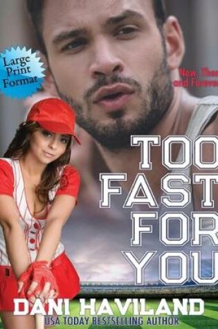 Cover of Too Fast for You