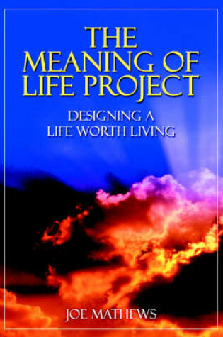 Cover of The Meaning of Life Project