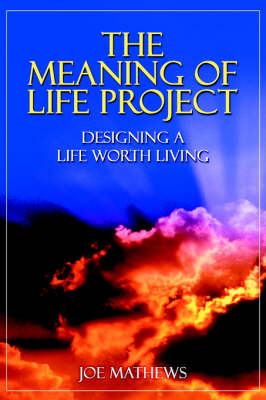 Book cover for The Meaning of Life Project