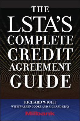 Book cover for The LSTA's Complete Credit Agreement Guide