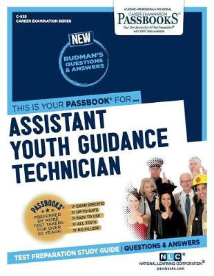 Book cover for Assistant Youth Guidance Technician (C-938)