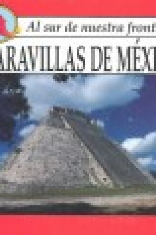 Cover of Maravillas de Mexico