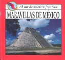 Cover of Maravillas de Mexico