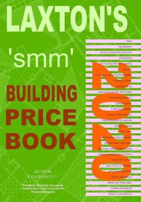 Book cover for Laxton's SMM Building Price Book 2020