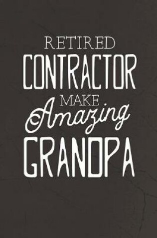 Cover of Retired Contractor Make Amazing Grandpa