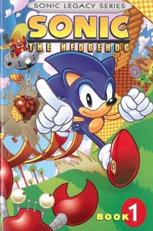 Cover of Sonic The Hedgehog Legacy Volume 1