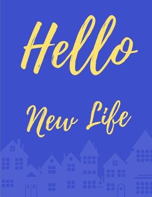 Book cover for Hello New Life