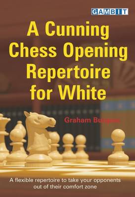 Book cover for A Cunning Chess Opening Repertoire for White