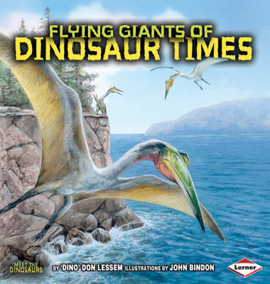 Book cover for Flying Giants of Dinosaur Times