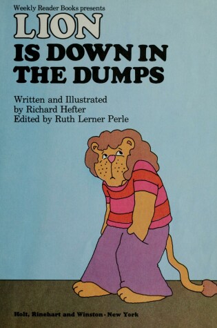 Cover of Lion is Down in the Dumps