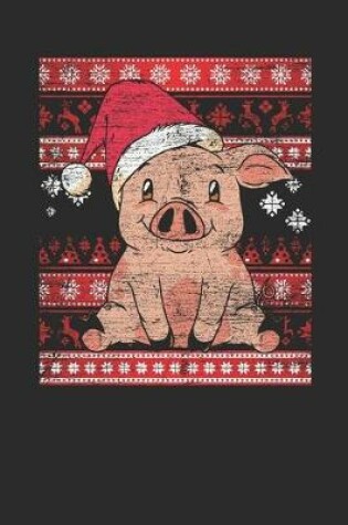 Cover of Ugly Christmas Sweater - Pig