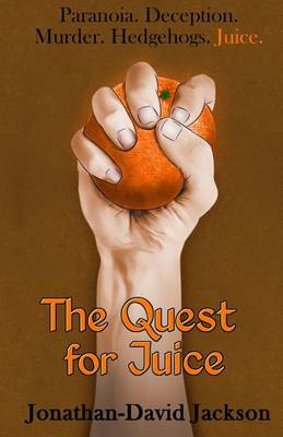 Book cover for The Quest for Juice