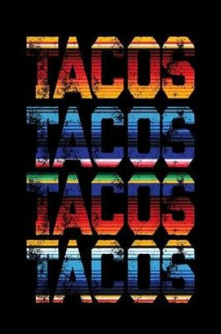 Cover of Tacos Tacos Tacos Tacos