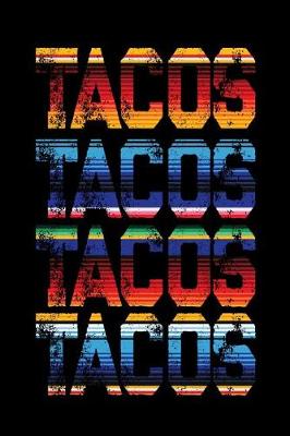 Book cover for Tacos Tacos Tacos Tacos