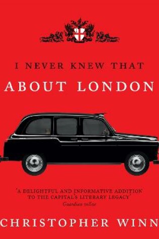 Cover of I Never Knew That About London Illustrated