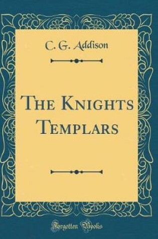 Cover of The Knights Templars (Classic Reprint)