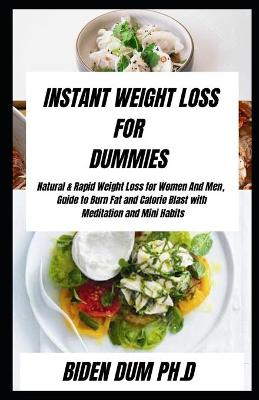 Book cover for Instant Weight Loss for Dummies