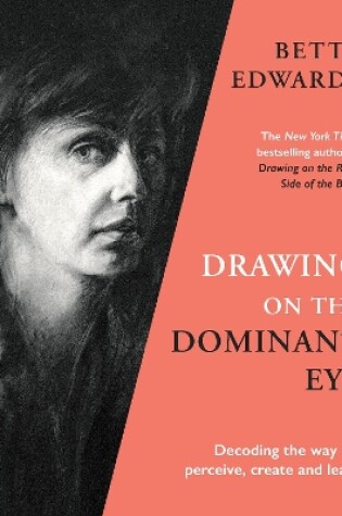 Cover of Drawing on the Dominant Eye
