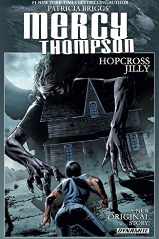 Cover of Patricia Briggs' Mercy Thompson: Hopcross Jilly Collection
