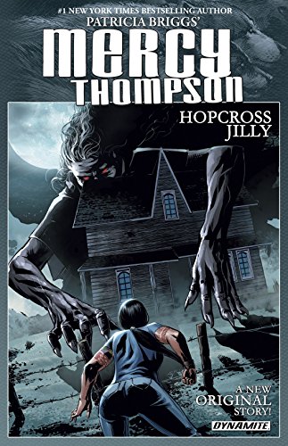 Book cover for Patricia Briggs' Mercy Thompson: Hopcross Jilly Collection