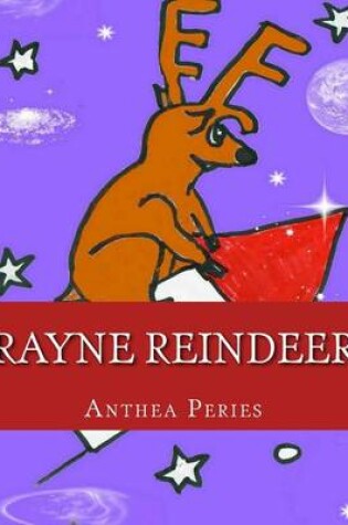 Cover of Rayne Reindeer