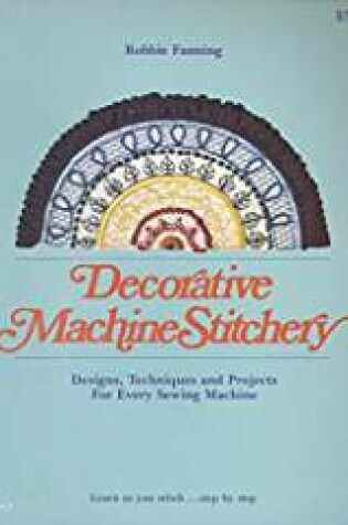 Cover of Decorative Machine Stitchery