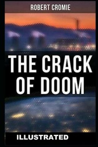 Cover of The Crack of Doom ILLUSTRATED