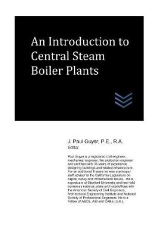 Cover of An Introduction to Central Steam Boiler Plants